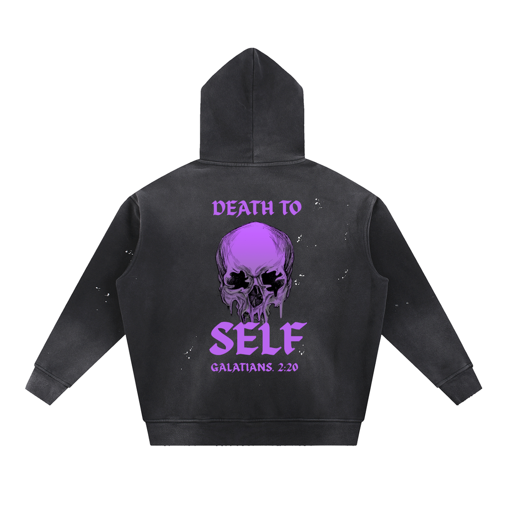 "DEATH TO SELF" Hoodie