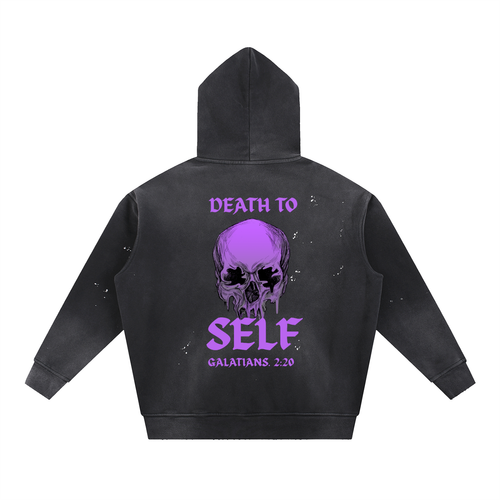 "DEATH TO SELF" Hoodie