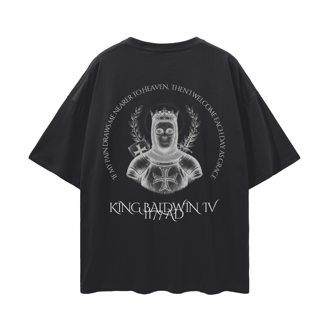 KING BALDWIN IV Drop Tee