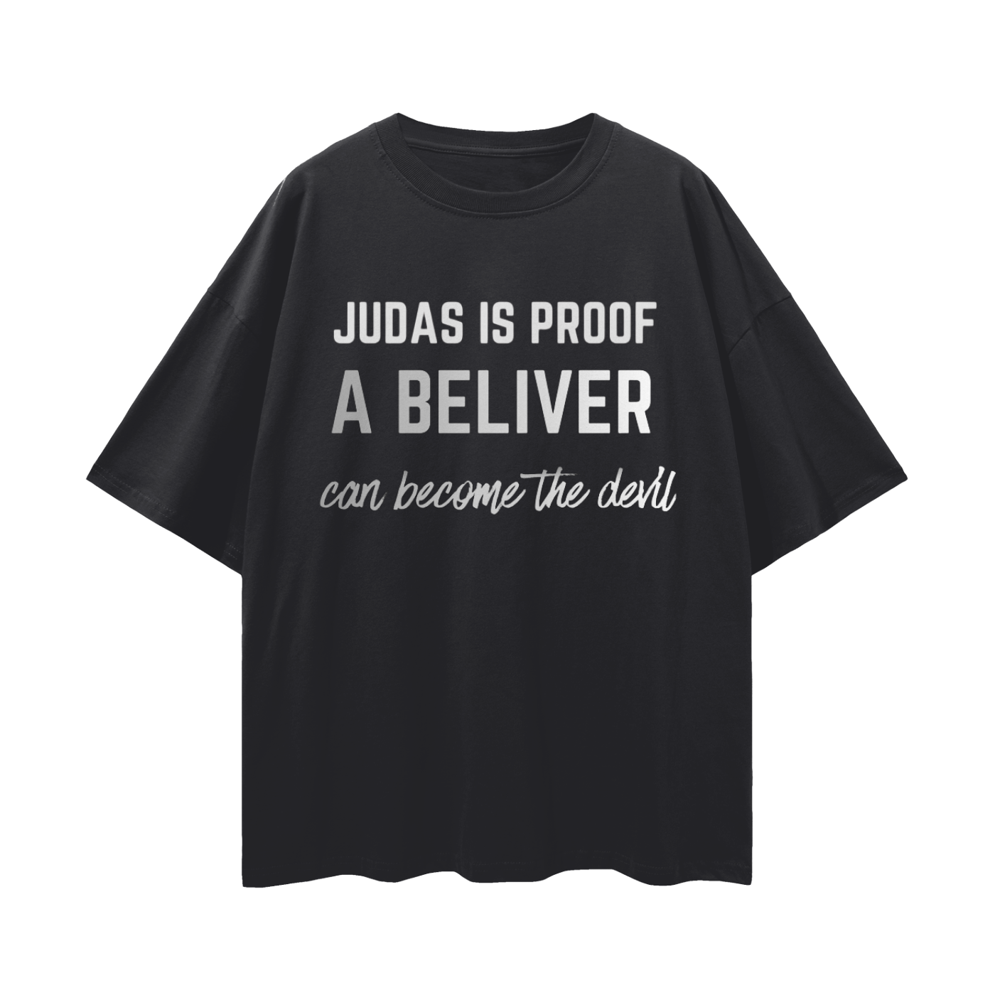 JUDAS IS PROOF Drop Tee