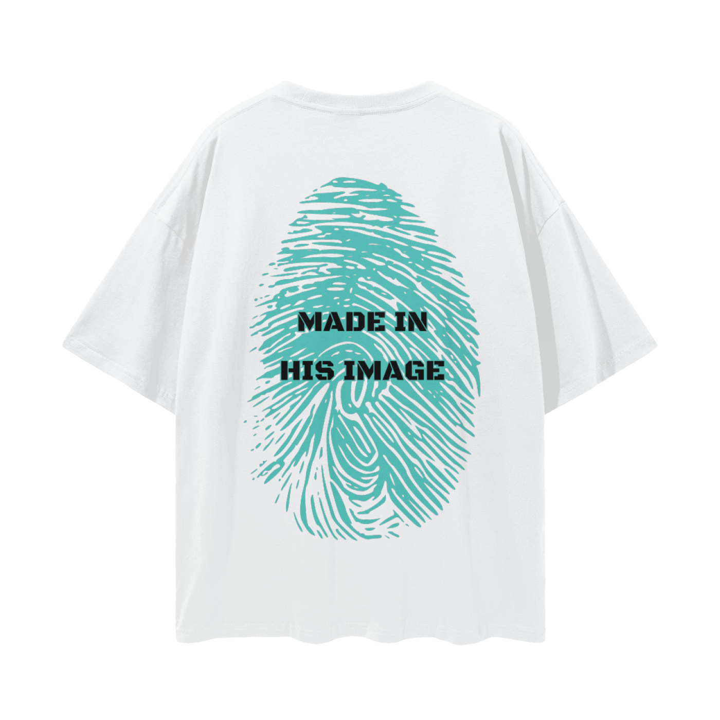 Made in his image Drop Tee