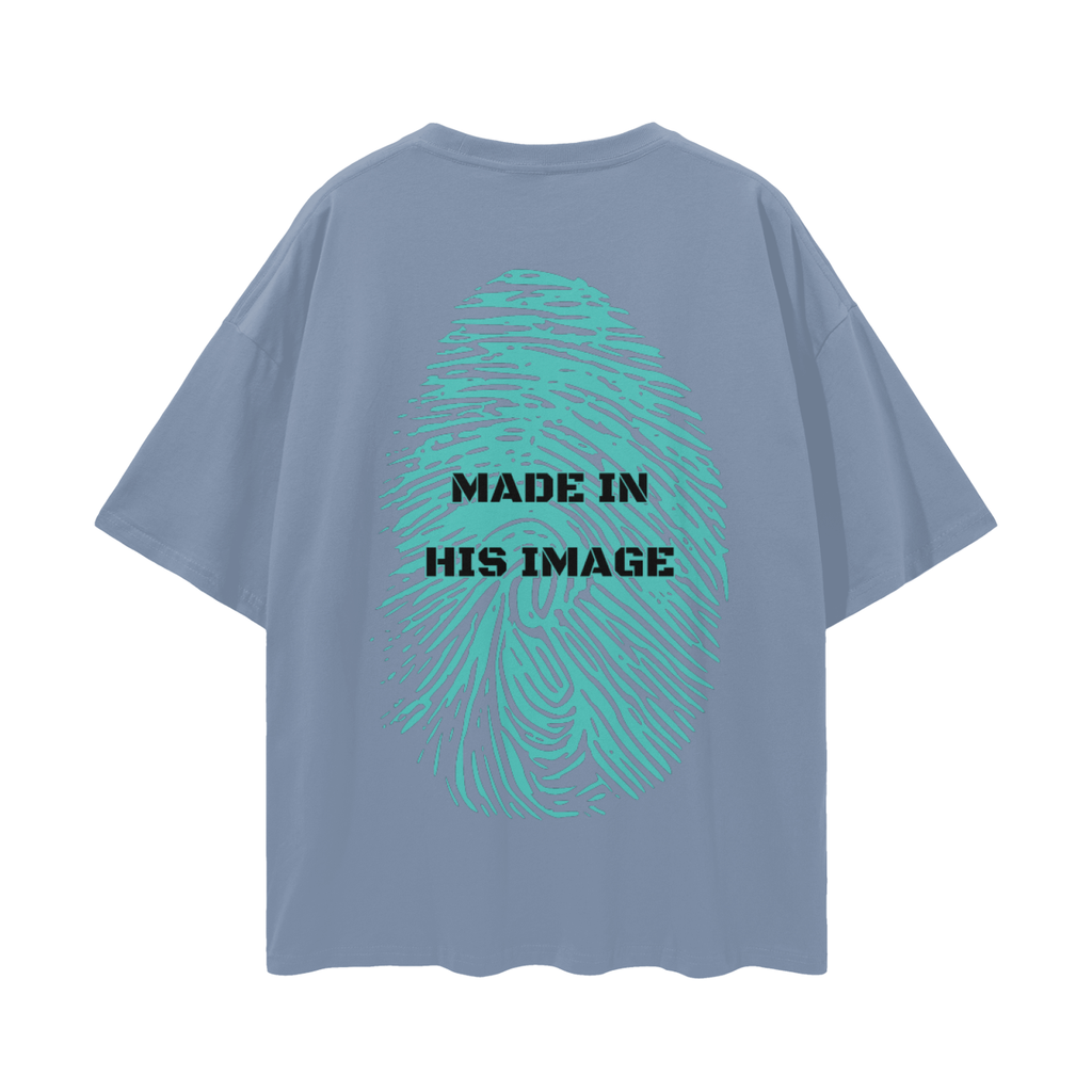 Made in his image Drop Tee
